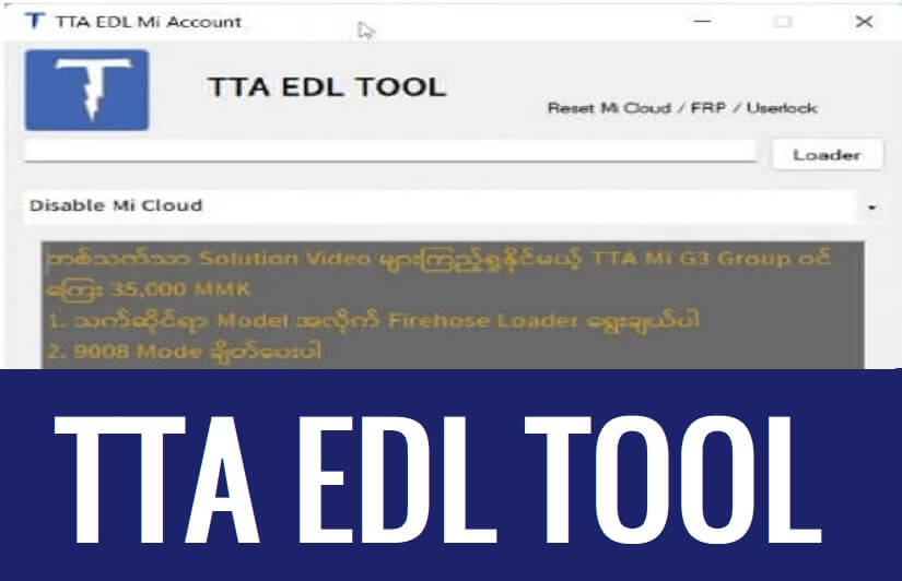 TTA EDL Tool Download Latest FRP, Format, Factory Reset Tool
