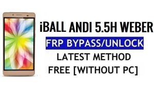 iBall Andi 5.5H Weber FRP Bypass Desbloqueo Google Gmail (Android 5.1) Sin PC