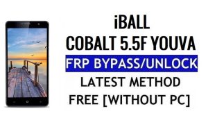 iBall Cobalt 5.5F Youva FRP Bypass ปลดล็อก Google Gmail (Android 5.1) โดยไม่ต้องใช้พีซี