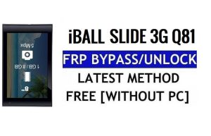 iBall Slide 3G Q81 FRP Bypass Entsperren Sie Google Gmail (Android 5.1) ohne PC