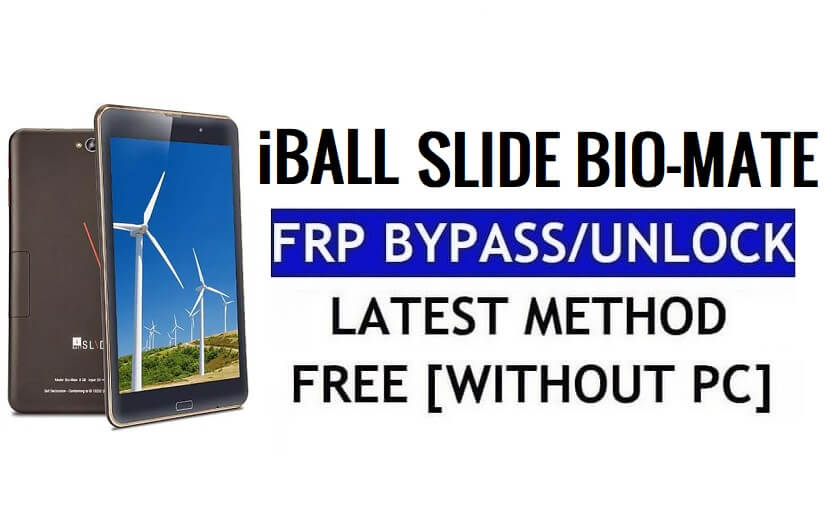 iBall Slide Bio-Mate FRP Bypass Entsperren Sie Google Gmail (Android 5.1) ohne PC