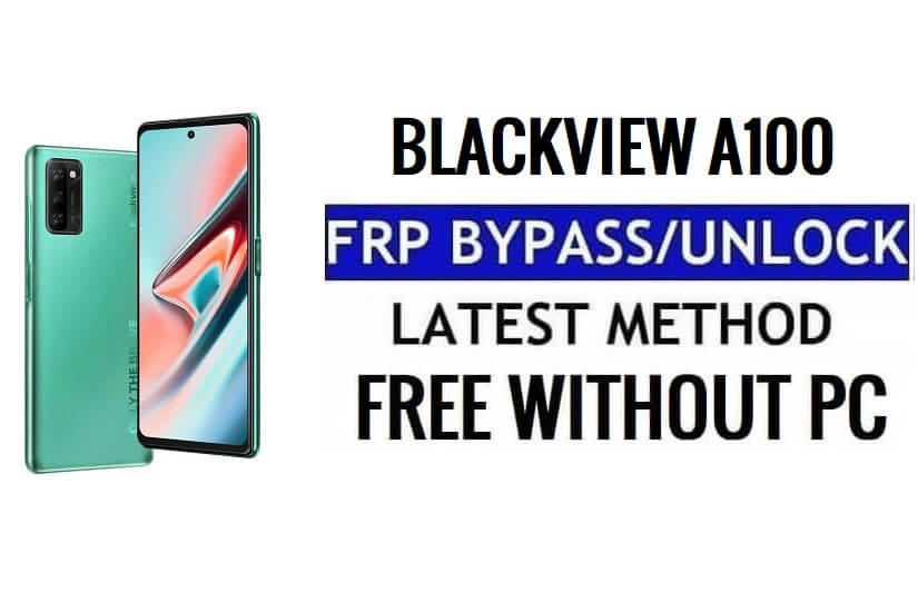 Bypass Google FRP Blackview A100 Android 11 Unlock Talkback Method Without PC