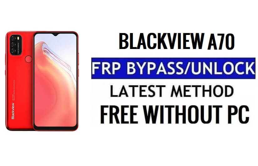 Bypass Google FRP Blackview A70 Android 11 Unlock Talkback Method Without PC