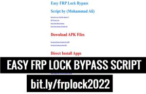 Скрипт Easy FRP Lock Bypass от (Мохаммада Али) Скачать (bit.ly/frplock2022)