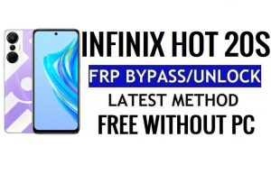 Infinix Hot 20S FRP Bypass Android 12 Google Gmail Ontgrendelen zonder pc