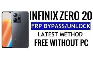 Infinix Zero 20 FRP Bypass Android 12 Desbloqueo de Google Gmail sin PC