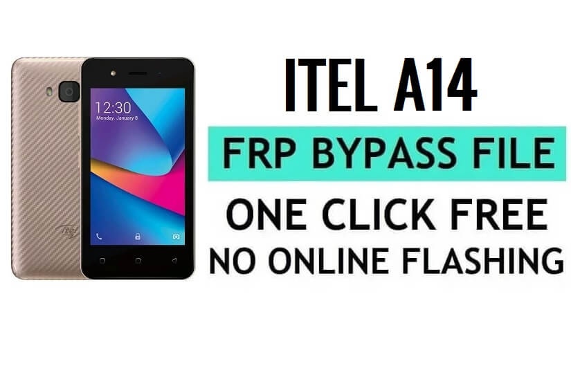 Itel A14 FRP File Download (SPD Pac) остання безкоштовна версія