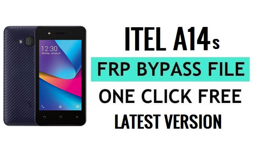 Itel A14s FRP File Download (SPD Pac) Latest Version Free