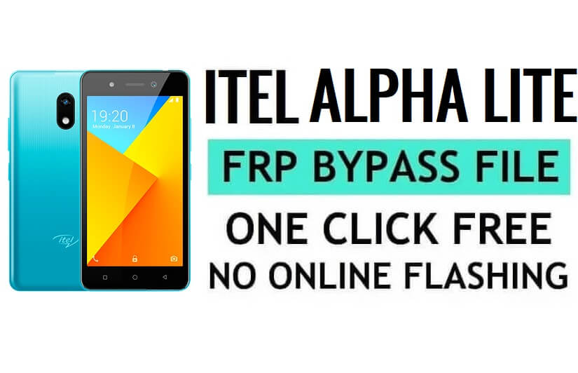 Itel Alpha Lite FRP File Download (SPD Pac) Latest Version Free