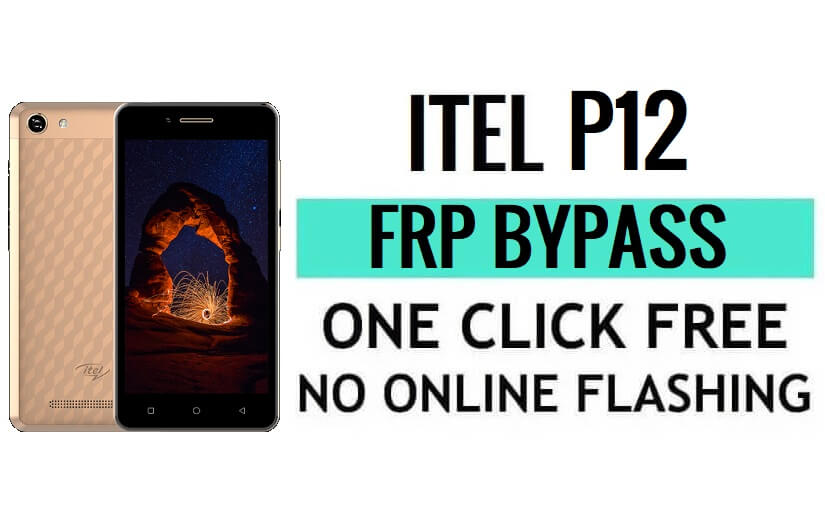 Itel P12 FRP File Download (SPD Pac) остання безкоштовна версія
