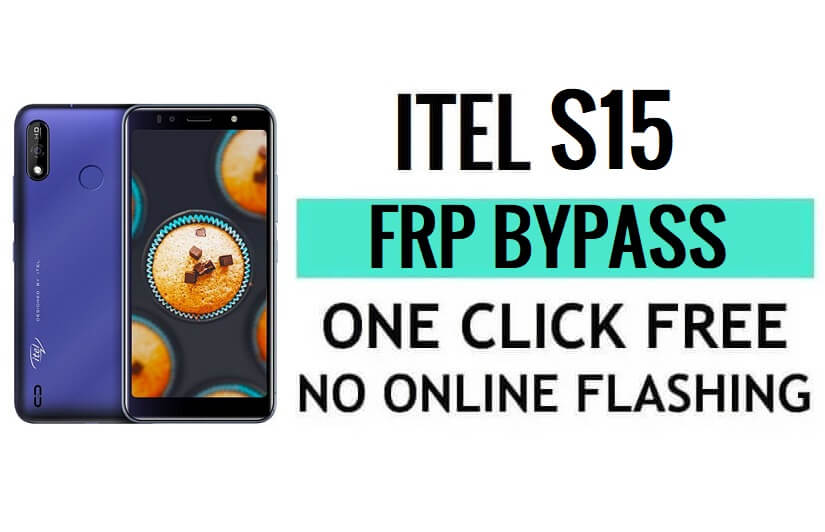 Itel S15 FRP File Download (SPD Pac) Latest Version Free