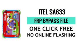 Itel SA633 FRP File Download (SPD Pac) остання безкоштовна версія