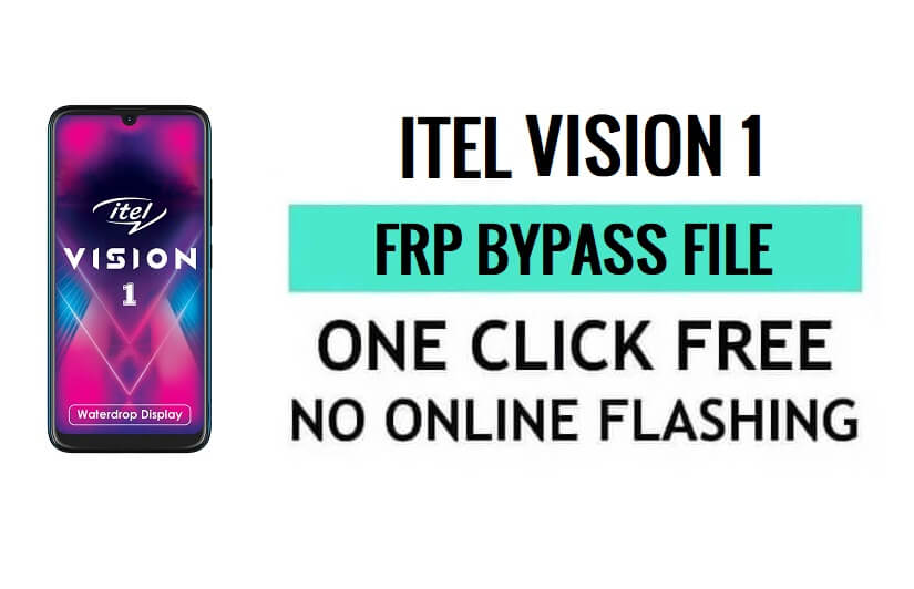 Descarga de archivos Itel Vision 1 FRP (SPD Pac) Última versión gratuita