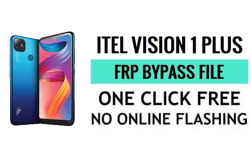 Скачать файл Itel Vision 1 Plus FRP (SPD Pac) — последняя версия бесплатно