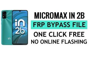 Téléchargement de fichiers Micromax In 2b FRP (SPD Pac) Dernier gratuit