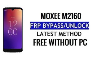 Moxee M2160 FRP Google Bypass 잠금 해제 Android 11 PC 없이 사용 가능