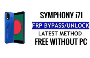 Symphony i71 FRP Bypass Android 11 Go Desbloquea la verificación de Google Gmail sin PC