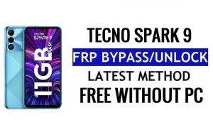 Tecno Spark 9 FRP Bypass Android 12 Google Gmail Ontgrendelen zonder pc