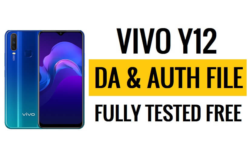 Vivo Y12 DA и файл аутентификации Скачать полностью протестированную последнюю версию бесплатно