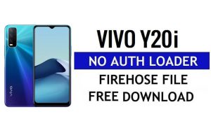 Vivo Y20i No Auth Loader Firehose-Datei kostenlos herunterladen