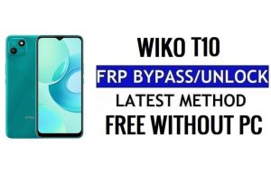 Wiko T10 FRP Bypass Android 11 Go Unlock Google Lock Without PC