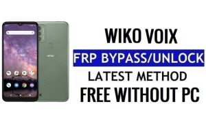 Wiko Voix FRP Bypass Android 12 Unlock Google Gmail Verification Without PC