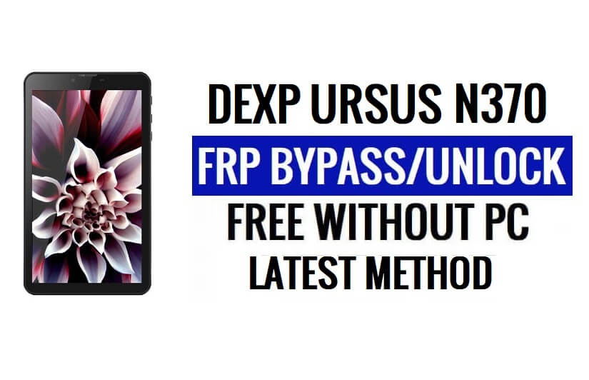 DEXP Ursus N370 FRP Bypass [Android 8.1 Go] Ontgrendel Google Lock zonder pc