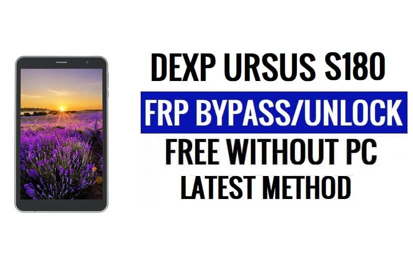 Dexp Ursus S180 FRP Bypass [Android 8.1 Go] فتح قفل Google بدون جهاز كمبيوتر