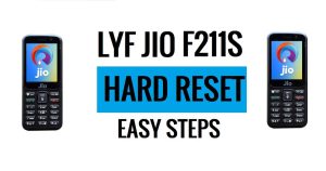 Jio Lyf F211S Donanımdan Sıfırlama Son Kolay Adımlar [Fabrika Ayarlarına Sıfırlama]