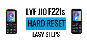 Jio Lyf F221s 하드 리셋 방법 최신 쉬운 단계 [공장 초기화]