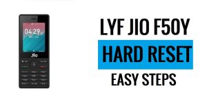 Como fazer a reinicialização total do Jio Lyf F50Y, últimas etapas fáceis [redefinição de fábrica]