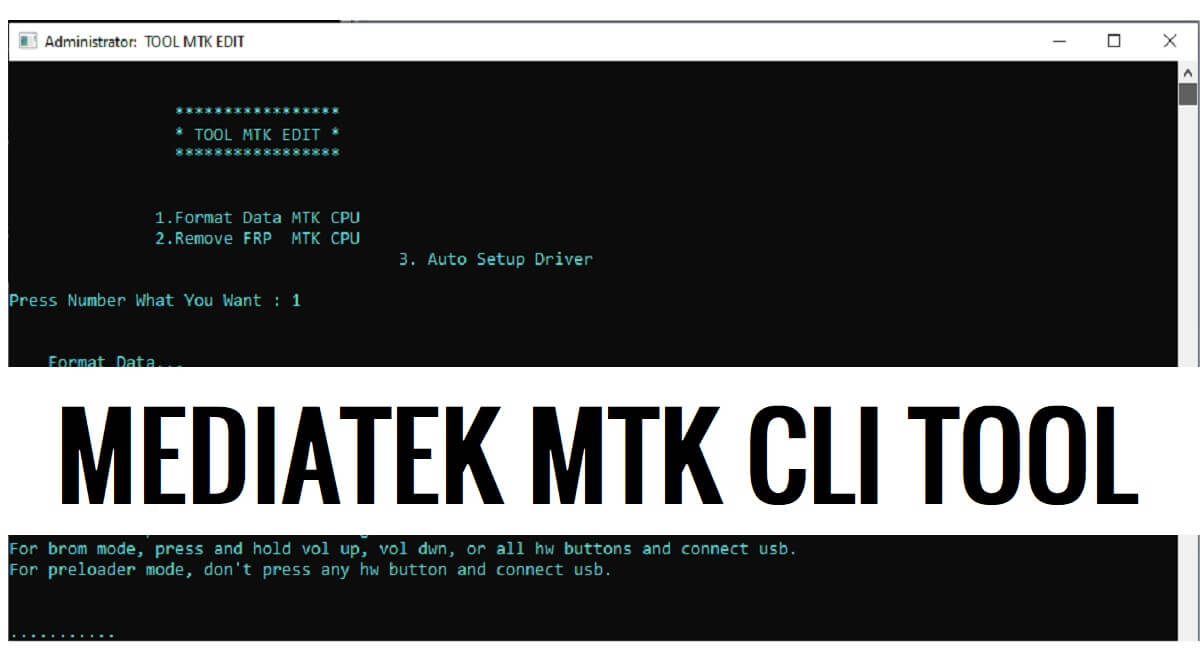 MTK CLI Tool V1.0 ดาวน์โหลดเวอร์ชันล่าสุด [ตรวจจับ CPU อัตโนมัติ] - 2023