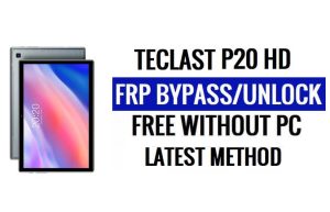 Teclast P20 HD FRP Bypass Android 10 Unlock Google Lock Without PC