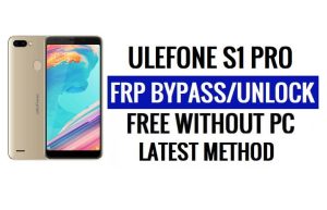Ulefone S1 Pro FRP 우회 [Android 8.1 Go] PC 없이 Google 잠금 해제