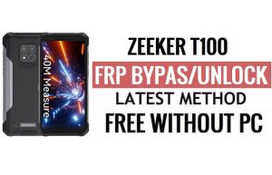 Zeeker T100 FRP Bypass Android 11 Sblocca la verifica di Google senza PC