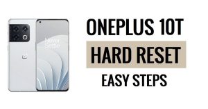 OnePlus 10T Sert Sıfırlama ve Fabrika Ayarlarına Sıfırlama Kolay Adımlar