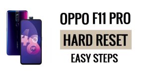 Oppo F11 Pro 하드 리셋 및 공장 초기화 쉬운 단계 방법
