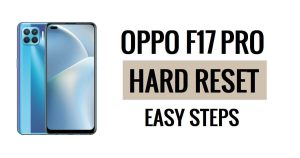 How to Oppo F17 Pro Hard Reset & Factory Reset Easy Steps