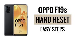 How to Oppo F19s Hard Reset & Factory Reset Easy Steps