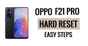 Oppo F21 Pro 하드 리셋 및 공장 초기화 쉬운 단계 방법