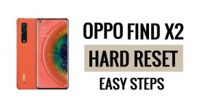 How to Oppo Find X2 Hard Reset & Factory Reset Easy Steps