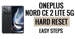 OnePlus Nord CE 2 Lite 5G 하드 리셋 및 공장 초기화 방법 쉬운 단계