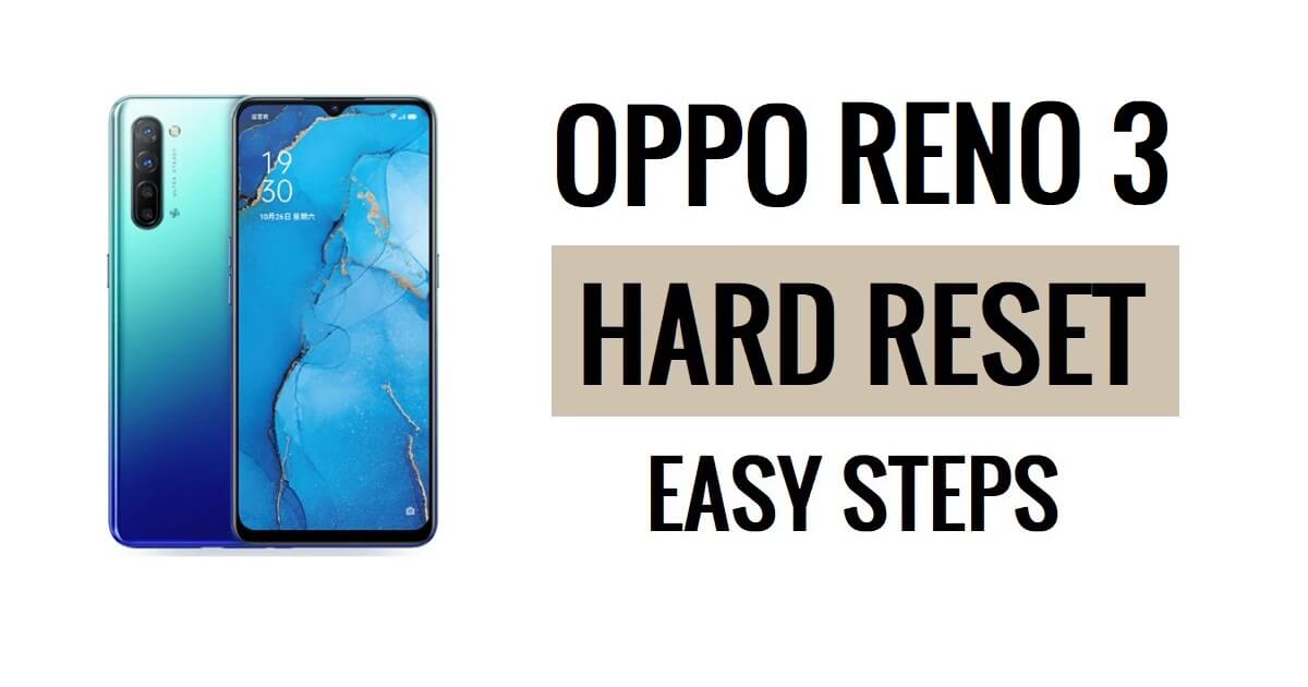 How to Oppo Reno 3 Hard Reset & Factory Reset Easy Steps
