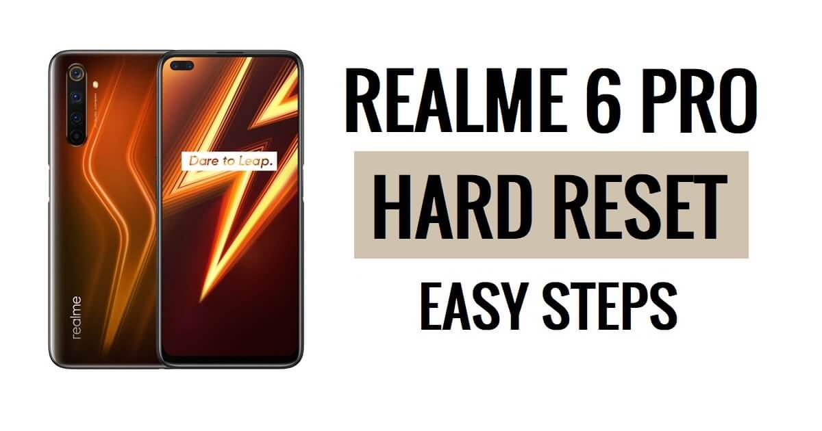 Realme 6 Pro 하드 리셋 및 공장 초기화 쉬운 단계 방법