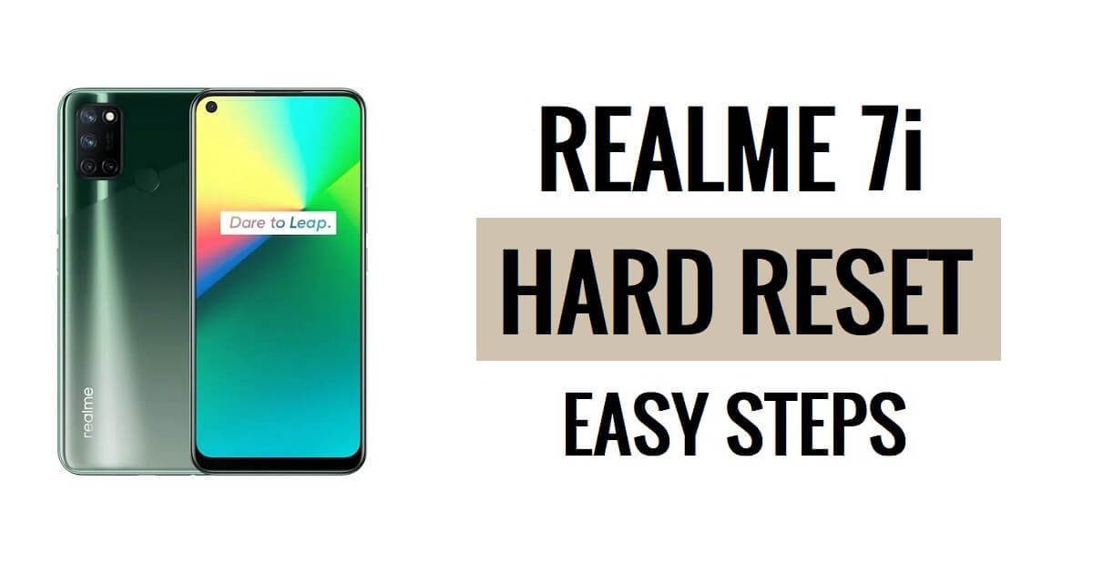 Realme 7i 하드 리셋 및 공장 초기화 방법 쉬운 단계