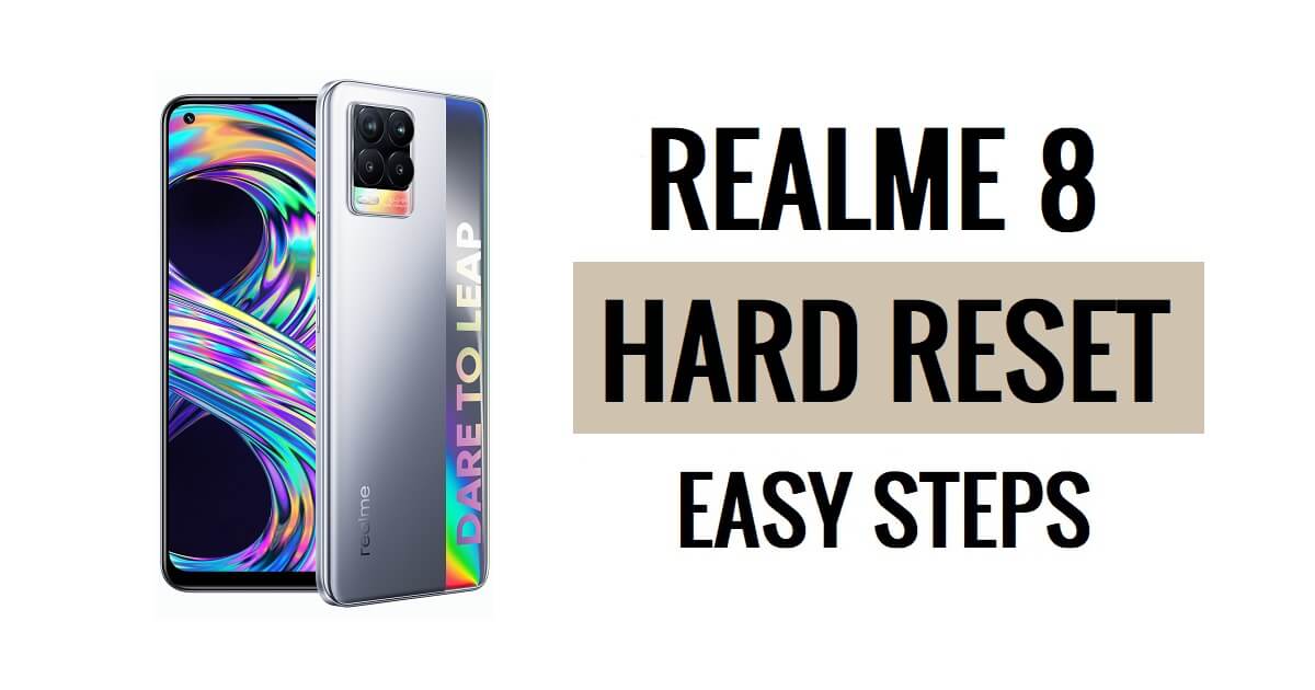 Realme 8 하드 리셋 및 공장 초기화 쉬운 단계 방법