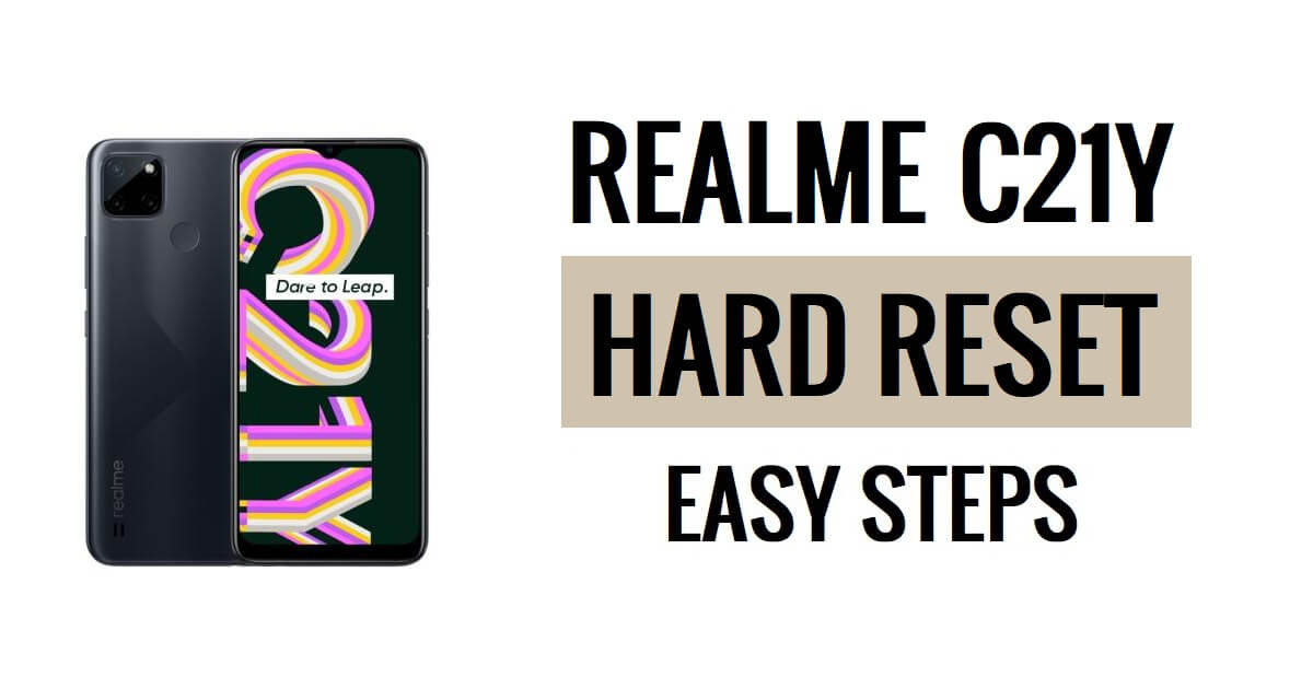 Realme C21Y 하드 리셋 및 공장 초기화 쉬운 단계 방법