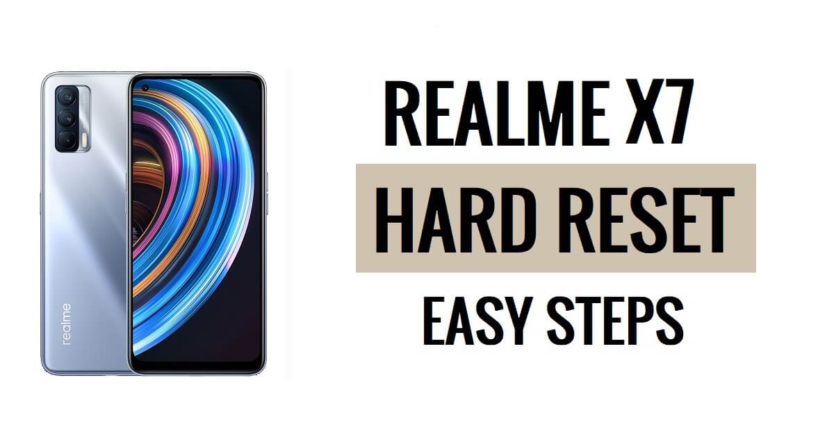 Realme X7 하드 리셋 및 공장 초기화 쉬운 단계 방법