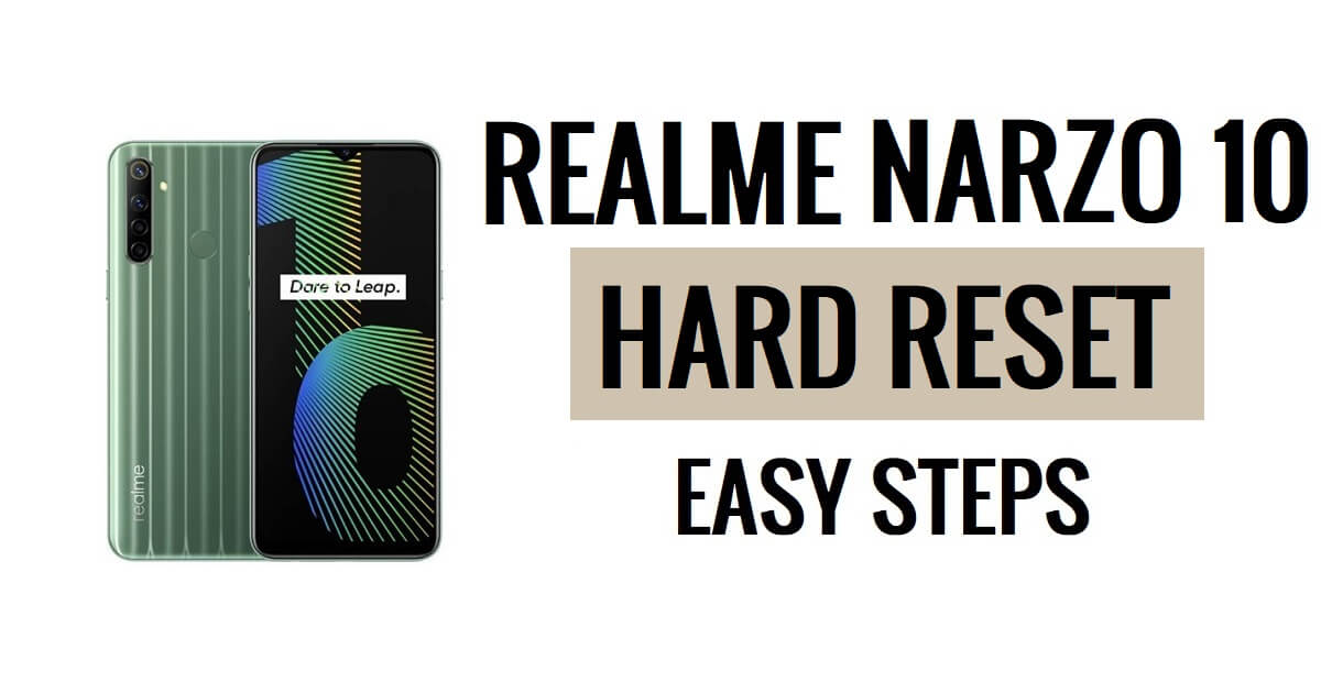 Hoe Realme Narzo 10 harde reset en fabrieksreset eenvoudige stappen