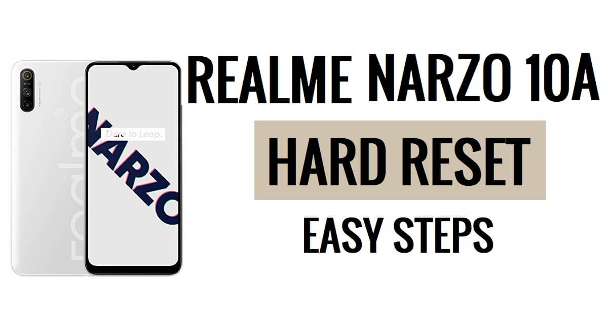 Realme Narzo 10A 하드 리셋 및 공장 초기화 방법 쉬운 단계